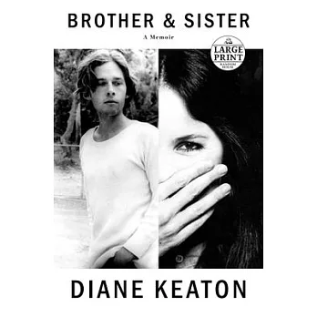 Brother & Sister: A Memoir