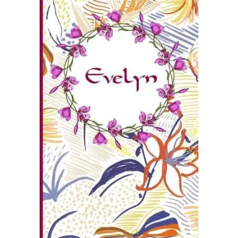 Evelyn: 120 Pages Lined & Unlined (6 x 9 inches) Personalized Name Journal Notebook for Evelyn Diary