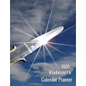2020 Bladesmith Calendar Planner: Bladesmith Monthly and weekly calendar planner.