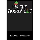 I’’m The Bossy Elf: To Do List & Dot Grid Matrix Journal Checklist Paper Daily Work Task Checklist Planner School Home Office Time Managem