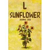 L Sunflower Journal 2020: Ideal Gift, Sunflower journal to write in for women, Girl, Lined and decorated journal, Glossy Cover, Sunflowers, trav