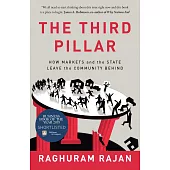 The Third Pillar: How Markets and the State Leave the Community Behind