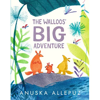 The Walloos’ Big Adventure