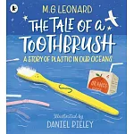 The Tale of a Toothbrush: A Story of Plastic in Our Oceans
