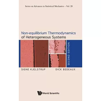 Non-Equilibrium Thermodynamics of Heterogeneous Systems (Second Edition)