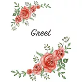 Greet: Personalized Notebook with Flowers and First Name - Floral Cover (Red Rose Blooms). College Ruled (Narrow Lined) Journ