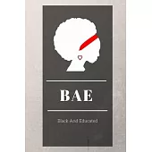 BAE Black And Educated: African American Black Women Empowerment Affirmation Motivational Gratitude Daily Planner, Journal, Notebook - 6