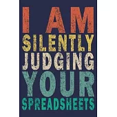 A am Silently Judging Your Spreadsheets: Funny Vintage Accountant Gift Monthly Planner