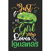 Just A Girl Who Loves Iguanas: Blank line notebook for girl who loves iguanas cute gifts for iguana lovers. Funny iguana diary for reptile animal lov