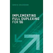 Implementing Full Duplexing for 5g