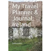 My Travel Planner & Journal: Ireland
