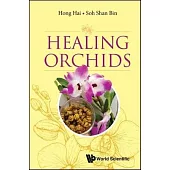 Healing Orchids