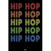 Hip Hop Planner: Hip Hop Retro Music Calendar 2020 - 6 x 9 inch 120 pages gift