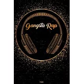 Gangsta Rap Planner: Gangsta Rap Golden Headphones Music Calendar 2020 - 6 x 9 inch 120 pages gift