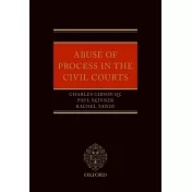 Abuse of Process in the Civil Courts