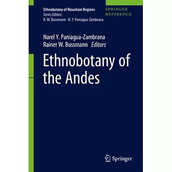 Ethnobotany of the Andes