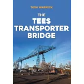 The Tees Transporter Bridge