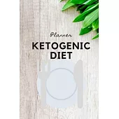 Ketogenic Diet Notebook: create a ketogenic diet plan, Ketogenic diet food, diet management