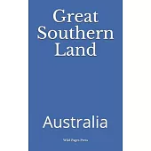 Great Southern Land: Australia