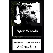 Tiger Woods Mindfulness Coloring Book