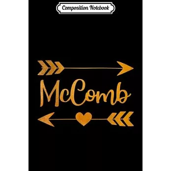 Composition Notebook: MCCOMB MS MISSISSIPPI Funny City Home Roots USA Women Gift Journal/Notebook Blank Lined Ruled 6x9 100 Pages