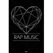 Rap Music Planner: Rap Music Geometric Heart Music Calendar 2020 - 6 x 9 inch 120 pages gift