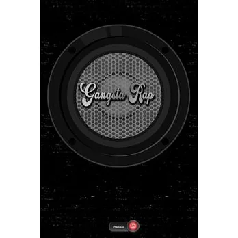 Gangsta Rap Planner: Boom Box Speaker Gangsta Rap Music Calendar 2020 - 6 x 9 inch 120 pages gift