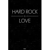 Hard Rock is Love Planner: Hard Rock Music Calendar 2020 - 6 x 9 inch 120 pages gift