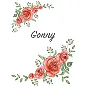 Gonny: Personalized Notebook with Flowers and First Name - Floral Cover (Red Rose Blooms). College Ruled (Narrow Lined) Journ