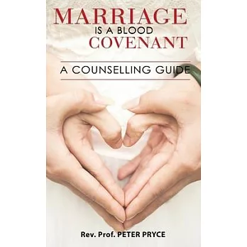 Marriage Is a Blood Covenant