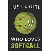 V Monogram Initial Softball Journal Just a girl who loves Softball: Personalized Initial V Monogram Lined Notebook, journal gift for Girls and Women:1