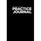 Outside in Music Practice Journal v.2016