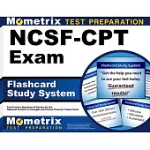 Flashcard Study System for the Ncsf-CPT Exam: Ncsf Test Practice Questions & Review for the National Council on Strength and Fitness Personal Trainer