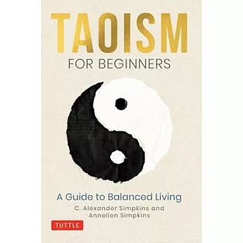 Taoism for Beginners: A Guide to Living in Balance