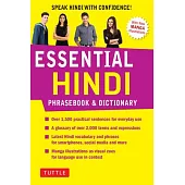Essential Hindi Phrasebook & Dictionary: Speak Hindi with Confidence