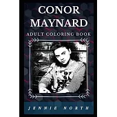 Conor Maynard Adult Coloring Book: Millennial YouTube Pop Artist and Acclaimed Star Inspired Adult Coloring Book