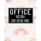Office Visitors Sign in Log Book: Logbook for Front Desk Security, Business, Doctors, Schools, hospitals & offices (guest sign book business)