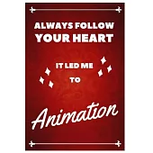 Animation Notebook Red Cover: Funny Gifts Ideas for Men/Women on Birthday Retirement or Christmas - Humorous Lined Journal to Writing