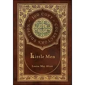 Little Men (100 Copy Collector’’s Edition)