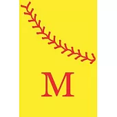 M: Monogram Initial Letter Softball Journal/Notebook for Girls and Women, Personalized Gift, Softball Gift, Softball Play