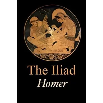 The Iliad of Homer(Homer)