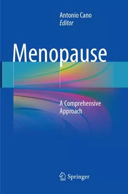 Menopause: A Comprehensive Approach