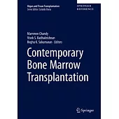 Contemporary Bone Marrow Transplantation