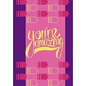 You’’re Amazing: DOT MATRIX JOURNAL/ Notebook. Original appreciation gift for married couples to write in. Unique present for groom and