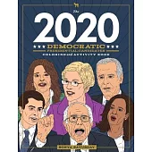 The 2020 Democratic Presidential Candidates Coloring and Activity Book