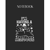 Notebook: Im Having A Meltdown Funny Snowman Xmas Christmas Gif Lovely Composition Notes Notebook for Work Marble Size College R