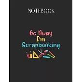Notebook: Im Scrapbooking Craft Supplies S Mom Grandma Gifts Lovely Composition Notes Notebook for Work Marble Size College Rule