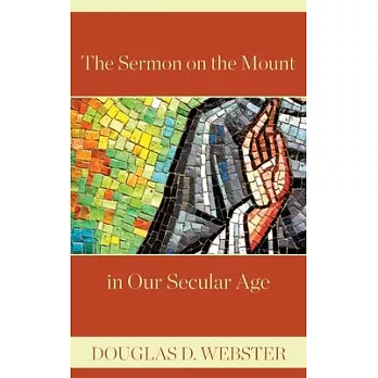 The Sermon on the Mount in Our Secular Age