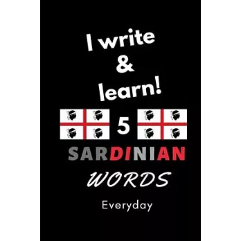 Notebook: I write and learn! 5 Sardinian words everyday, 6＂ x 9＂. 130 pages