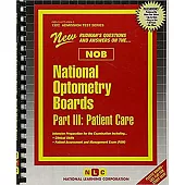 National Optometry Boards (Nob) Part III Patient Care